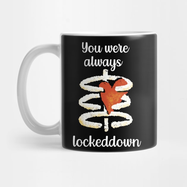 You Were Always Lockeddown by Dogefellas